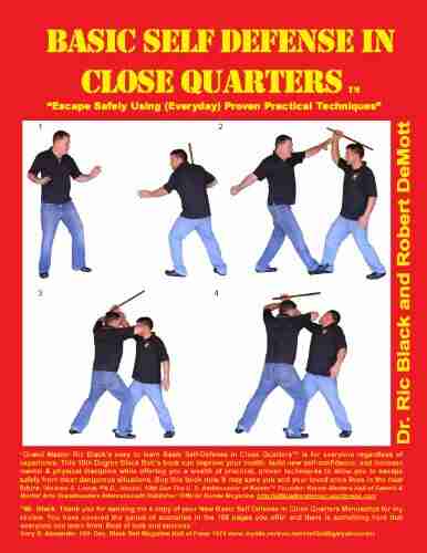 Basic Self Defense In Close Quarters