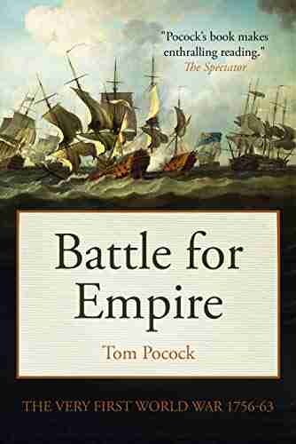 Battle for Empire: The Very First World War 1756 63