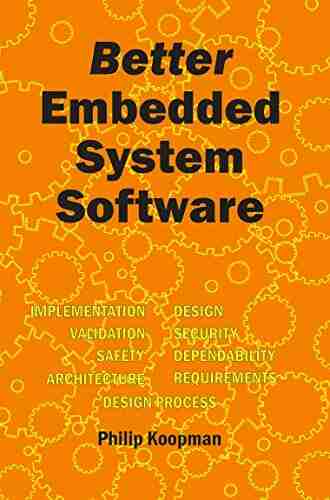 Better Embedded System Software Maureen Connolly