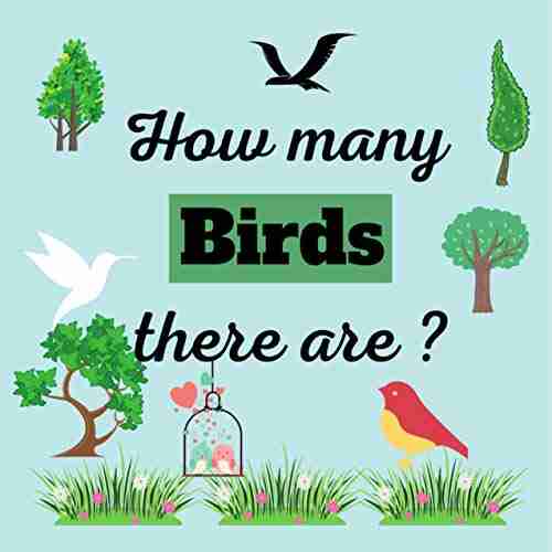 How many Birds There are: Birds Counting for Kids toddlers preschool kindergarten with coloring pages images learn the numbers from 0 to 9 ( Gift for Birthday Christmas )