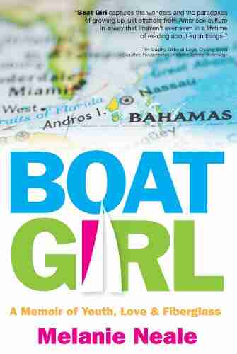 Boat Girl: A Memoir Of Youth Love Fiberglass