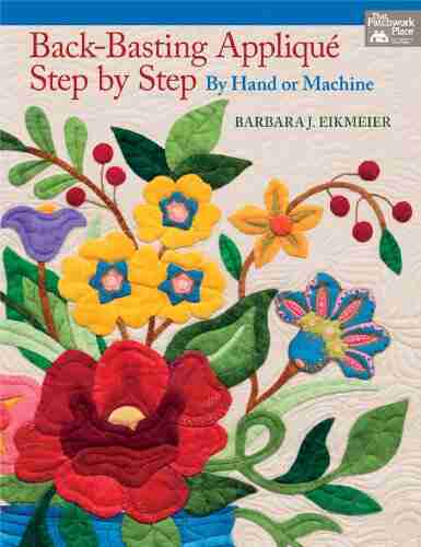 Back Basting Applique Step by Step: By Hand or Machine