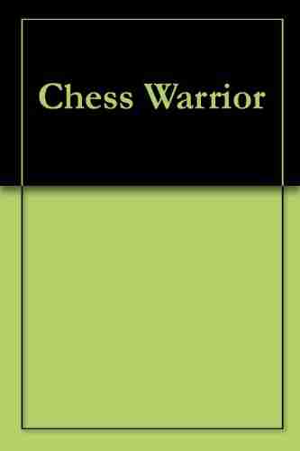 Chess Warriors Anthony Mitchell Sammarco