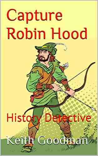 Capture Robin Hood: History Detective