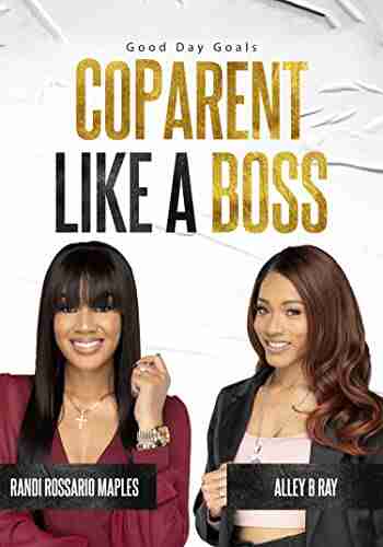 CoParent Like A Boss Vicki Cody