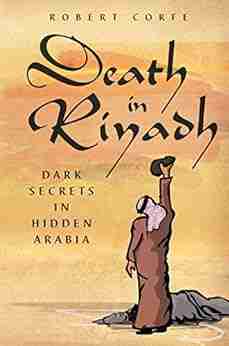 Death In Riyadh: Dark Secrets In Hidden Arabia