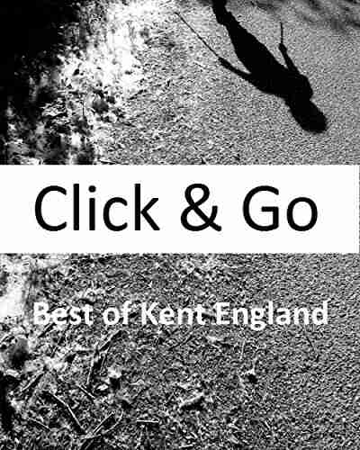 Click and Go Best of Kent England