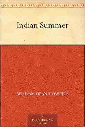 Indian Summer William Dean Howells