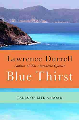 Blue Thirst: Tales of Life Abroad