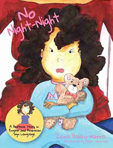 No Night Night: A Bedtime Story In English And American Sign Language