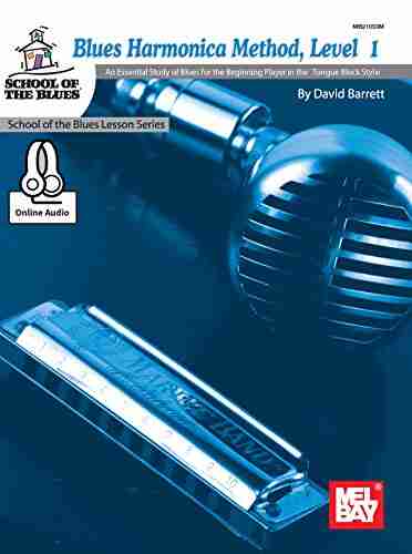 Blues Harmonica Method Level 1 David Barrett