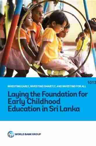 Early Childhood Education An Investment In A Sustainable Future Of Nations