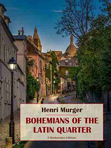 Bohemians Of The Latin Quarter