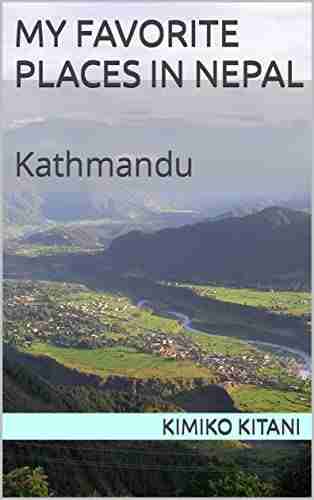 My Favorite Places In Nepal: Kathmandu