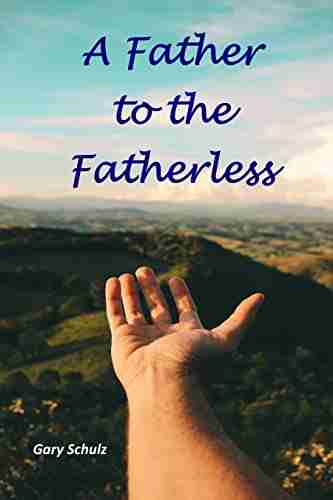 A Father To The Fatherless