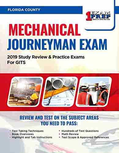 Florida Mechanical Journeyman Exam: 2019 Study Review Practice Exams For GITS Exam