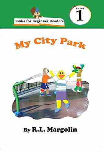 for Beginner Readers My City Park