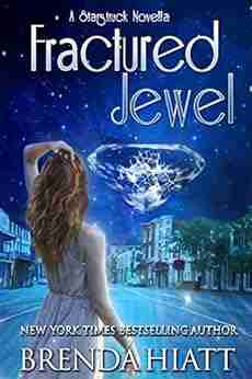 Fractured Jewel: A Starstruck Novella