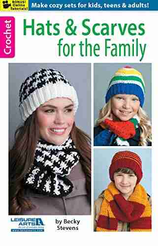 Hats Scarves for the Family