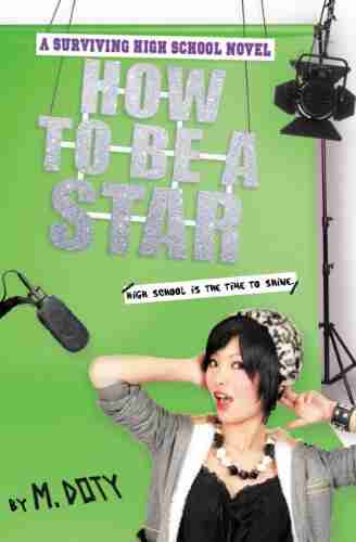 How to Be a Star (Surviving High School 2)