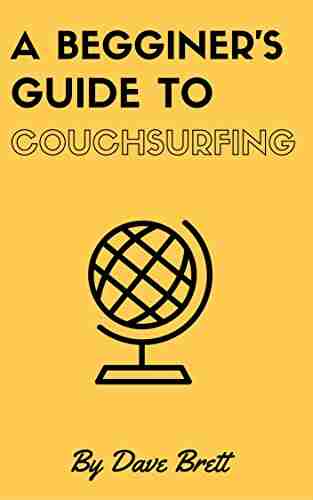 A beginners guide to Couchsurfing: How to Successfully find your first Couch and become an awesome Couchsurfer