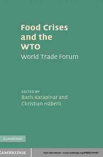 Food Crises And The WTO: World Trade Forum