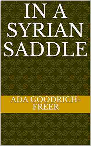 In a Syrian Saddle Michael J Kline