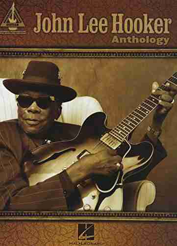 John Lee Hooker Anthology Songbook