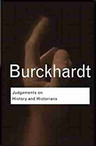 Judgements On History And Historians (Routledge Classics)