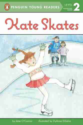 Kate Skates (Penguin Young Readers Level 2)