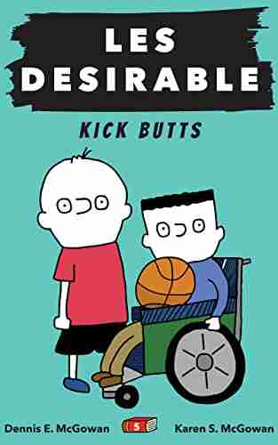 Les Desirable: Kick Butts (Middle School 5)