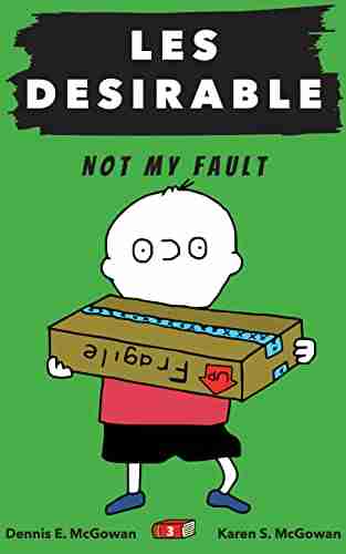 Les Desirable: Not My Fault (Middle School 3)