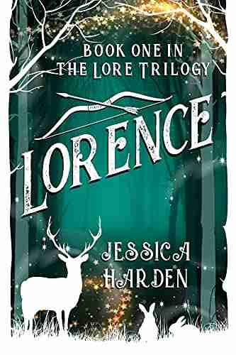 Lorence: One In The Lore Trilogy