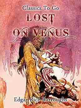 Lost On Venus (Classics To Go)