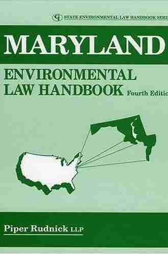 Maryland Environmental Law Handbook (State Environmental Law Handbooks)