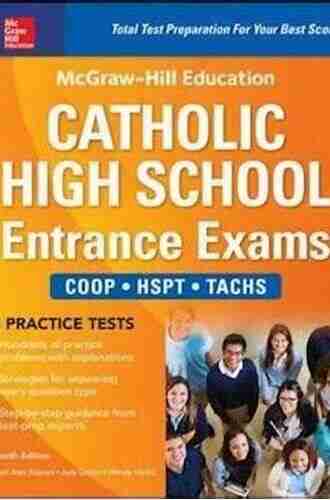 McGraw Hill Education Catholic High School Entrance Exams Fourth Edition