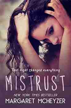 Mistrust Margaret McHeyzer