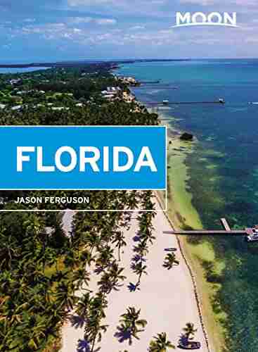 Moon Florida (Travel Guide) Jason Ferguson