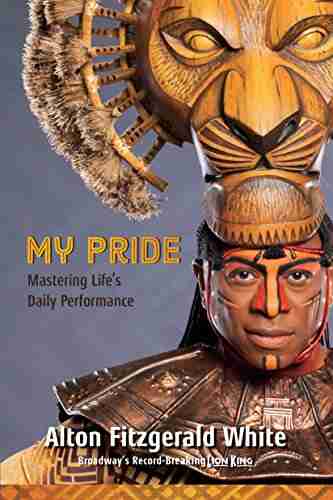 My Pride (A Disney Theatrical Souvenir Book)