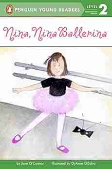 Nina Nina Ballerina (Penguin Young Readers Level 2)