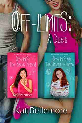 Off Limits: The Duet Kat Bellemore