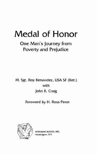 Medal Of Honor: One Man S Journey From Poverty And Prejudice (Memories Of War)