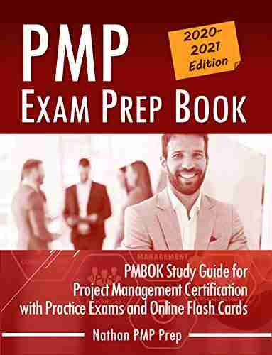 PMP Exam Prep Book: PMBOK Study Guide For Project Management Certification With Practice Exams And Online Flash Cards