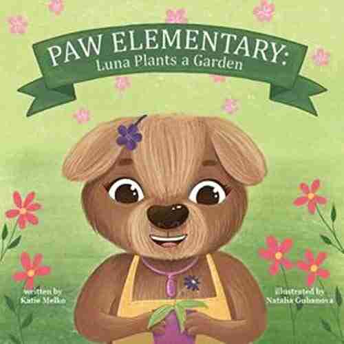 Paw Elementary: Luna Plants A Garden