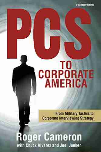 PCS To Corporate America: From Military Tactics To Corporate Interviewing Strategy