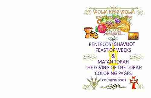 PENTECOST SHAVUOT THE FEAST OF WEEKS MATAN TORAH THE GIVING OF THE TORAH COLORING COLORING PAGES