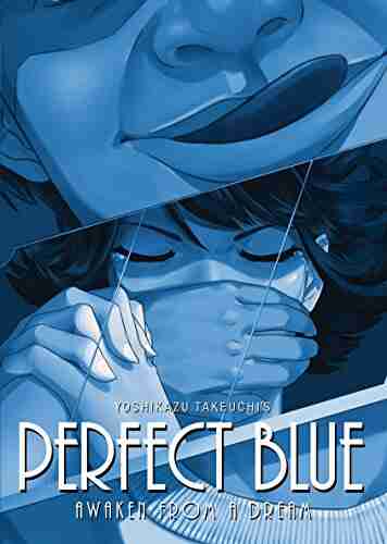 Perfect Blue: Awaken From A Dream (Novel)