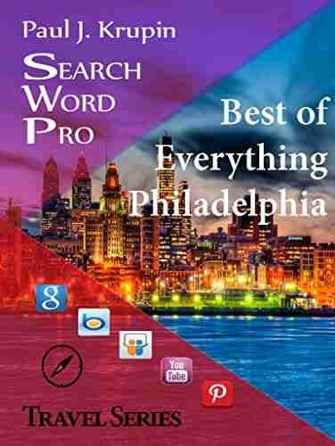 Philadelphia The Best Of Everything (Search Word Pro Travel Series)