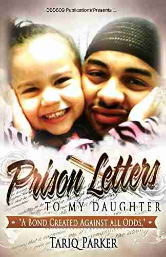 Prison Letters To My Daughter