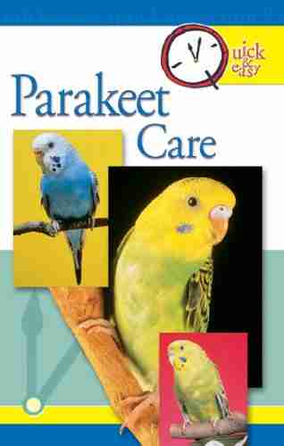 Quick Easy Parakeet Care Nikki Moustaki